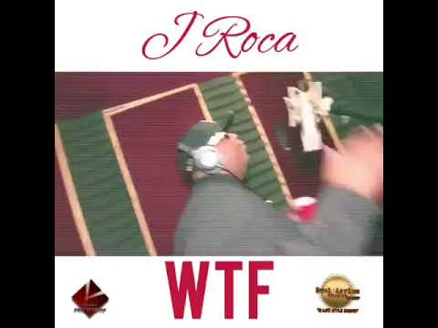 J-ROCA  - “WTF “ Promo Video  shot by @Silaspoe