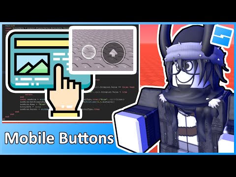 Mobile Buttons & Context Input (ContextActionService) - Roblox Advanced Scripting #14