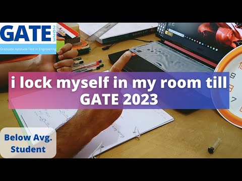 i lock my self in my room ||till GATE 2023||try to crack gate 2023 exam in 6 months||start from zero