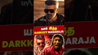 யார் இந்த Darkkey Nagaraja? | Good Bad Ugly | Ajith Kumar | Trisha | Adhik Ravichandran