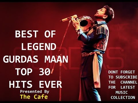 Best of Gurdas Maan Ever | The Legend Gurdas Maan Audio Jukebox | Top 30 Ever
