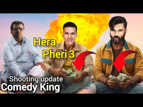 hera Pheri 3 shooting update today Akshay Kumar.