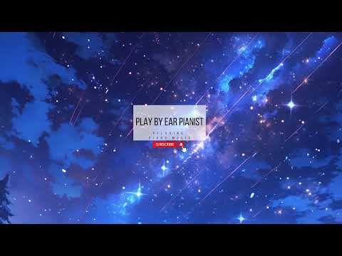 Play-by-ear Pianist Live Stream