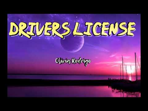 Drives License Lyrics By:Olivia Rodrigo