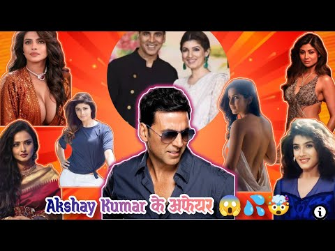 ALL LOVE AFFAIRS LIST OF AKSHAY KUMAR||AKSHAY KUMAR LOVE LIFE||@akshaykumar ||@bindasmarathi