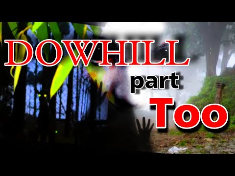 THE HUNTED DOWHILL || PART 2 ||