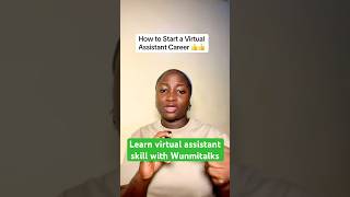 Learn virtual assistant skill with wunmitalks #virtualassistant #virtualassistantforbeginners