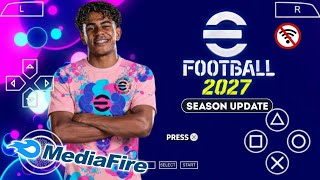 eFootball PES 2027 PPSSPP DOWNLOAD ORIGINAL ISO PES 27 PSP Full Update New Transfers & Kits 27 HD