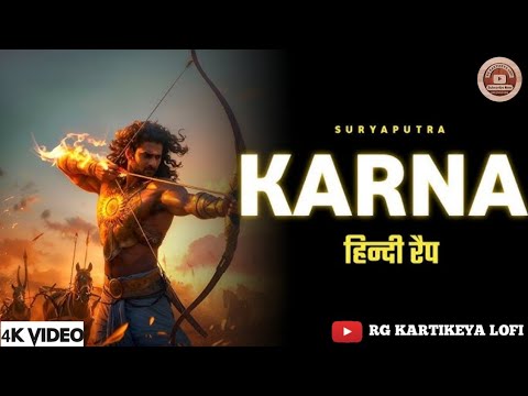 KARN - सूर्यपुत्र की आग | Hindi Rap Song | The Real Warrior - Danveer Karth Style" |