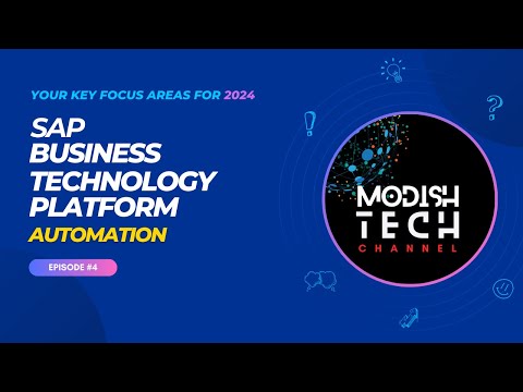 Ep04 - Automation - SAP BTP Key Focus Areas for 2024