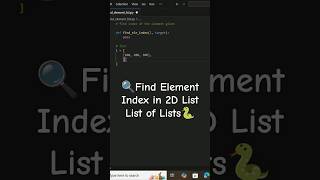 🔢find an element in a 2D list using python🔍📊 #pythonforbeginners #programming #coding #pythonshorts