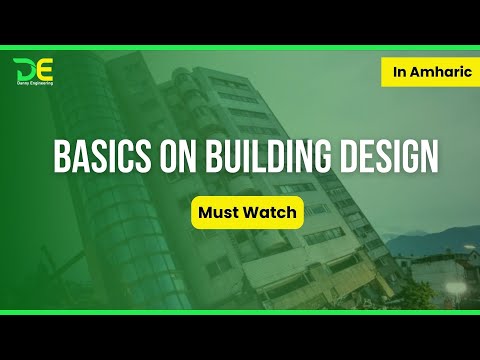 Basics on Building Design | MUST WATCH