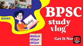 [BPSC Study Vlog- revising History & current affairs + MCQs][BPSC Prelims🎯]#bpsc #today #bpscpre #🎯