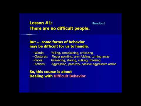 Dealing With Difficult People   Part 1