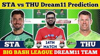 STA vs THU Dream11|STA vs THU Dream11 Prediction|STA vs THU Dream11 Team|
