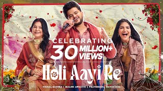 Coke Studio Bharat | HOLI AAYI RE | Vishal Mishra x Malini Awasthi x Prateeksha Srivastava
