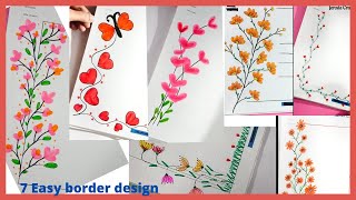 7 easy border designs | Assignment front page designs | Art for beginners....| flower art