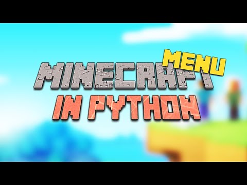 Creating a Minecraft style menu in Python [Ursina]