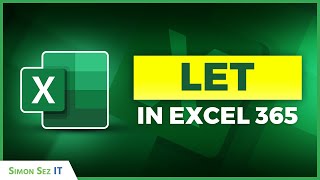 How to use the LET Function in Excel 365
