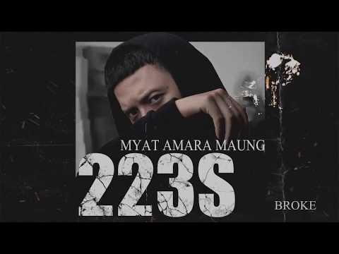 Myat Amara Maung - Broke  ft. Reload, TAG (Official Audio)