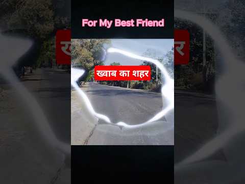 #Ye dil to mila hai #jaan-e-man#lovesong#best friend#trending#khoobsurat nazare#viralvideo#yt