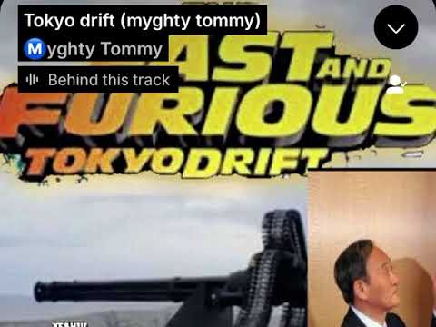 myghty tommy - tokyo drift