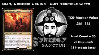 Blim, Comedic Genius - EDH Horrible Gift Giving Deck Tech