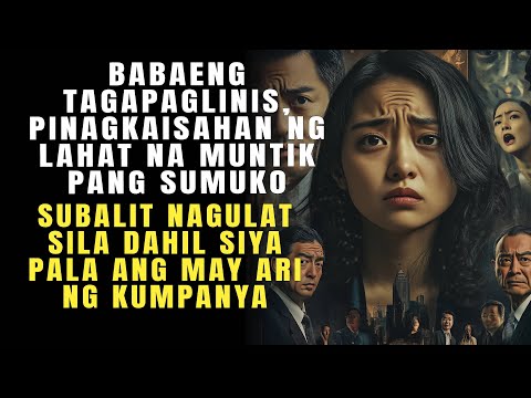 BABAENG TAGAPAGLINIS, PINAGKAISAHAN NG LAHAT NA MUNTIK PANG SUMUKO, MAY ARI PALA NG KUMPANYA