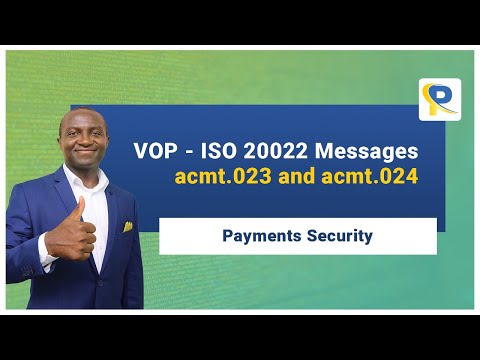 Dive into the VOP Scheme: Exploring the underlying ISO 20022 Messages acmt.023 and acmt.024