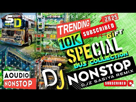 2025_New Trending song_Bus |Nonstop Dj Remix_Bus Collection _Dance Remix Dj Nonstop @SDTharukaMusic