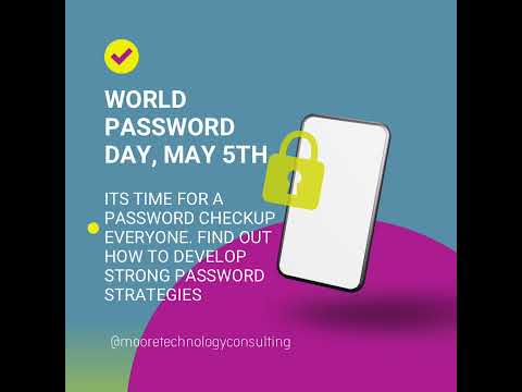 May 5th is World Password Day. #manageditservices #cybersecurity #multifactorauthentication