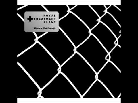 Royal Treatment Plant - Crack Whore