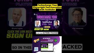 📢Join Us Today: Learn How to Turbocharge Your Playwright Test Executions 🚀