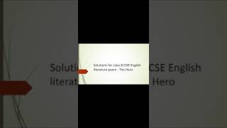 solutions for class 8 ICSE English literature poem: the hero