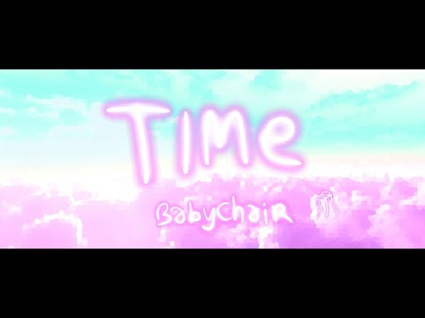Time - babychair x TeeBai (Official Animation Music Video)