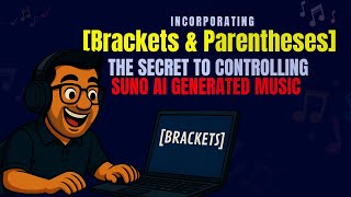 [Brackets & Parentheses] The Secret to Controlling Suno AI Music with Lyrics