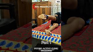 ACL Rehabilitation: Top 5 Early-Stage Strengthening Exercises | Physio Active Clinic
