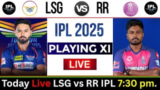 ipl live match today * LSG vs RR 2025 IPL Match Live * ipl highlights 2025 * ipl 2025