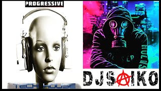 Dj Saiko - ONLINE !! Progressive Melodic Tech House