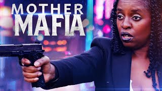 Mafia Mother | Full Action Drama Movie