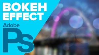How to Create a BOKEH Effect in Photoshop!
