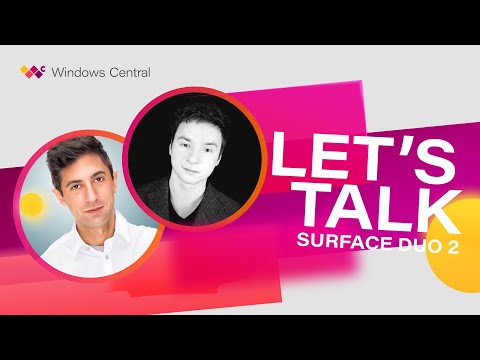 The Surface Duo 2 is actually good now. — Let's Talk