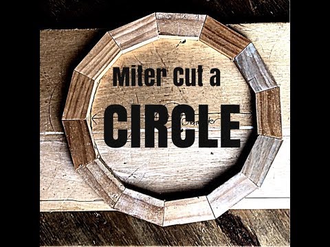 How to miter cut a circle