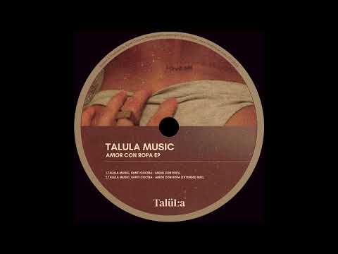 Amor Con Ropa - Talula Music & Santi Cocina