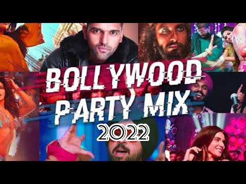 New Bollywood Party songs | New Hindi song Mashup 2022 | Party Songs | DJ Songs