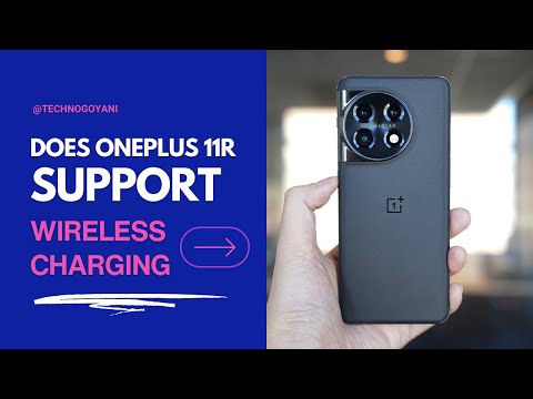 does oneplus 11r support wireless charging? | Techno Goyani