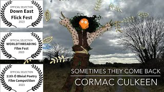 A poem about a childhood friend | Sometimes They Come Back | Cormac Culkeen