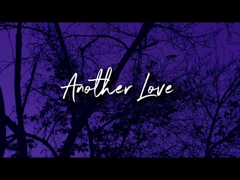 Tom Odell - Another Love | Lyrics