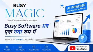 Busy Magic AI Software #Busy Magic #busyaccountingsoftware #busy AI Magic Software 