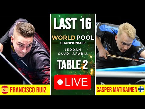 Francisco Sánchez Ruiz vs Casper Matikainen LAST 16 LIVE World Pool Championship 2025